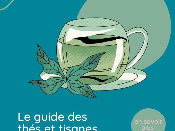 Le guide des thés et tisanes