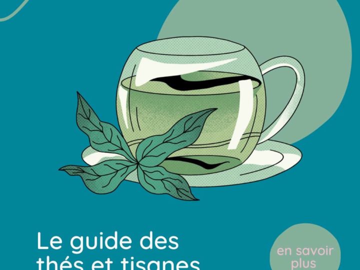 Le guide des thés et tisanes